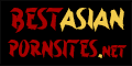 Best Asian Porn Sites